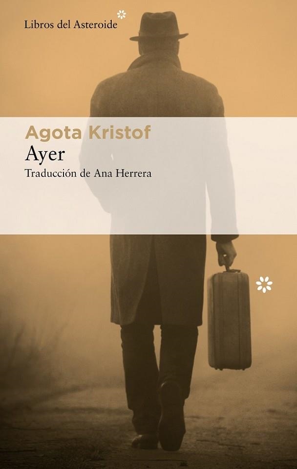 Ayer | 9788417977825 | Kristof, Agota