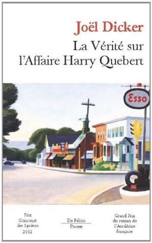 La vérité sur l'affaire Harry Québert | 9782877068635 | Dicker, Joël