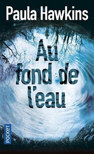 Au fond de l'eau | 9782266254496 | Hawkins, Paula