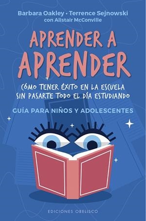 Aprender a aprender | 9788491117445 | Oakley, Barbara / Sejnowski, Terrence