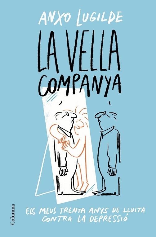 La Vella Companya | 9788466428163 | Lugilde, Anxo