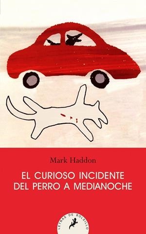 El curioso incidente del perro a medianoche | 9788498383737 | Haddon, Mark