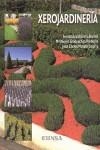 Xerojardinería | 9788431327224 | Echarri Iribarren, Fernando / Goicoechea Preboste, María Nieves / Matute Latorre, Juan Carlos