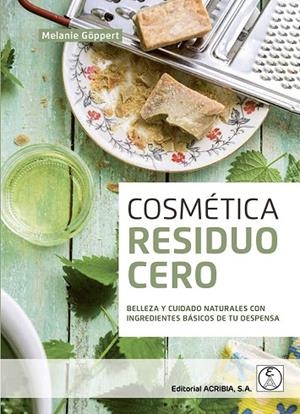 Cosmética residuo cero | 9788420012636 | Goppert, Melanie
