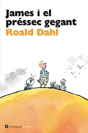 James i el préssec gegant | 9788482645650 | Dahl, Roald