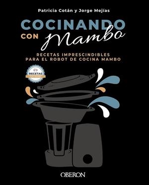Cocinando con Mambo | 9788441544628 | Cotán García, Patricia / Mejías Vega, Jorge