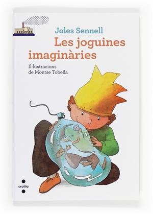 Les joguines imaginàries | 9788466133197 | Sennell, Joles