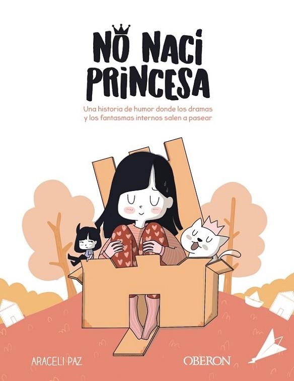 No nací princesa | 9788441544659 | Paz Temprano, Araceli