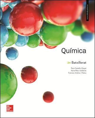LA - QUIMICA 2 BATXILLERAT. | 9788448614096 | Castells I Esqué,Pere / Riba I Soldevila,Núria / Andreu I Mateu,Francesc