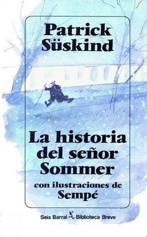 La historia del señor Sommer | 9788432206580 | Süskind, Patrick
