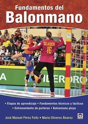 Fundamentos del balonmano | 9788416676668 | Pérez Feito, José Manuel / Oliveros Álvarez, María