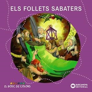 Els follets sabaters | 9788448931124 | Baldó Caba, Estel / Gil Juan, Rosa / Soliva Garriga, Maria