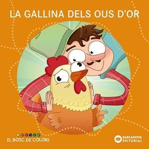 La gallina dels ous d'or | 9788448942779 | Baldó i Caba, Estel / Gil Juan, Rosa / Soliva Garriga, Maria