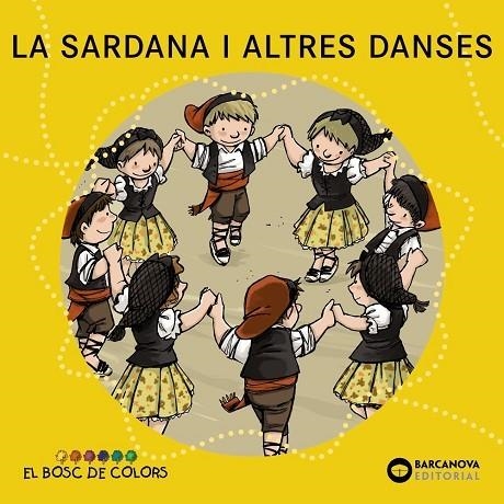 La sardana i altres danses | 9788448931490 | Baldó Caba, Estel / Gil Juan, Rosa / Soliva Garriga, Maria