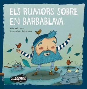 Els rumors sobre en Barbablava | 9788447946464 | Vivim del Cuentu