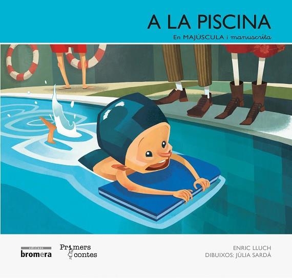 A la piscina | 9788490260760 | Lluch Girbés, Enric