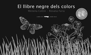 El llibre negre dels colors | 9788492412204 | Cottin, Menena ; Faría, Rosana ( il.) 