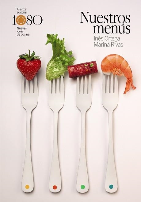 Nuestros menús | 9788413625805 | Ortega, Inés / Rivas, Marina