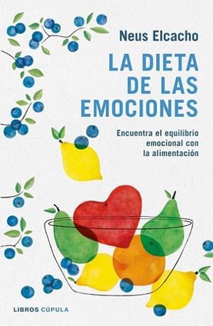 La dieta de las emociones | 9788448023836 | Elcacho, Neus