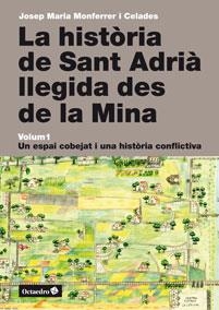 La història de Sant Adrià llegida des de la Mina | 9788499213958 | Monferrer i Celades, Josep Maria
