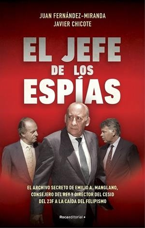 El jefe de los espías | 9788418870057 | Fernández-Miranda, Juan / Chicote Lerena, Javier