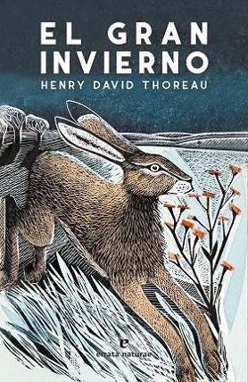 El gran invierno | 9788417800406 | Thoreau, Henry David