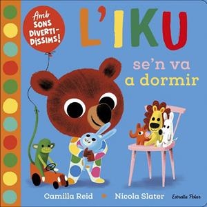 L'Iku se'n va a dormir | 9788418135569 | Slater, Nicola