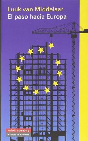 El paso hacia Europa | 9788415472940 | van Middelaar, Luuk