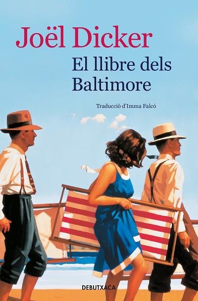 El llibre dels Baltimore | 9788418132322 | Dicker, Joël