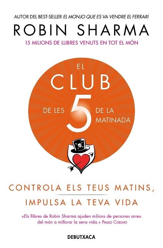 El Club de les 5 de la matinada | 9788418132308 | Sharma, Robin