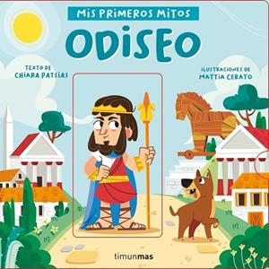 Odiseo. Mis primeros mitos | 9788408243052 | Patsias, Chiara / Cerato, Mattia