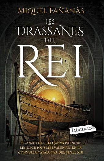 Les drassanes del rei | 9788418572753 | Fañanàs, Miquel