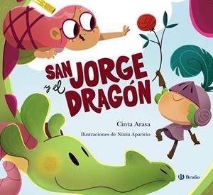 San Jorge y el dragón | 9788469666845 | Arasa, Cinta