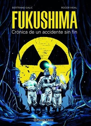 Fukushima | 9788491749288 | Galic, Bertrand / Vidal, Roger