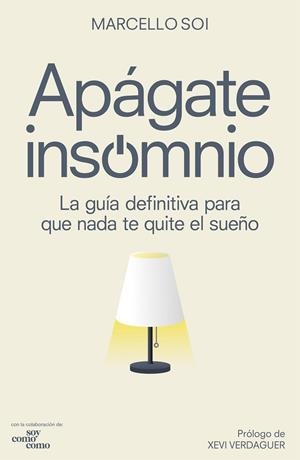Apágate, insomnio | 9788418820281 | Soi, Marcello
