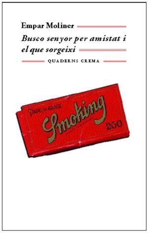 Busco senyor per amistat i el que sorgeixi | 9788477274285 | Moliner Ballesteros, Empar