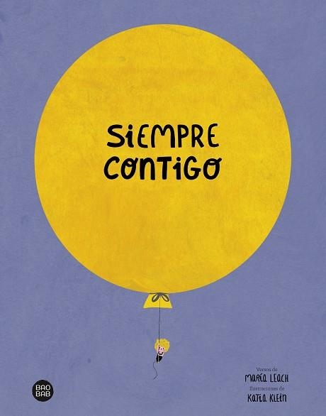 Siempre contigo | 9788408252467 | Leach, María / Klein, Katia