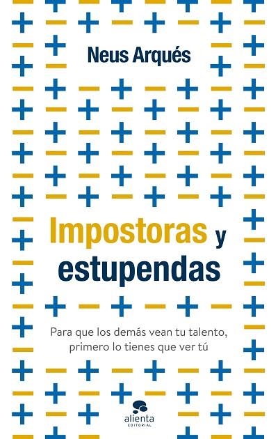 Impostoras y estupendas | 9788413441399 | Arqués, Neus