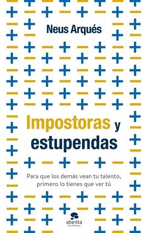 Impostoras y estupendas | 9788413441399 | Arqués, Neus