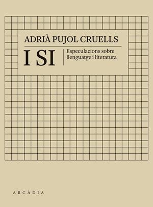 I si | 9788412373196 | Pujol Cruells, Adrià