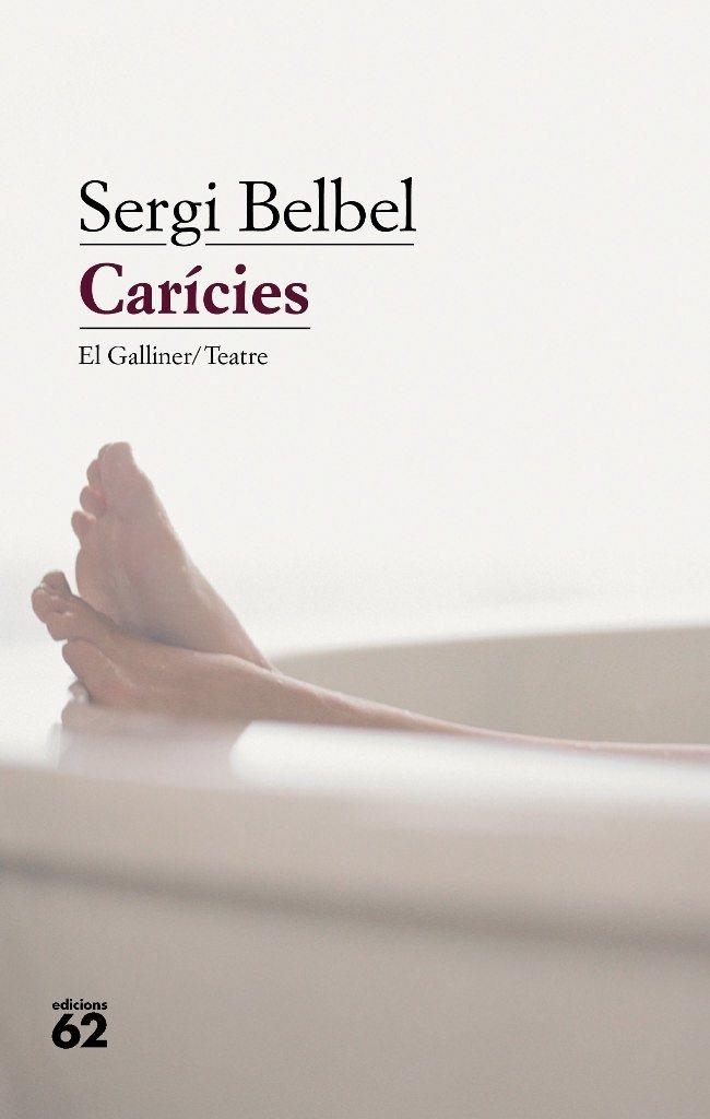 Carícies | 9788429762204 | Belbel, Sergi