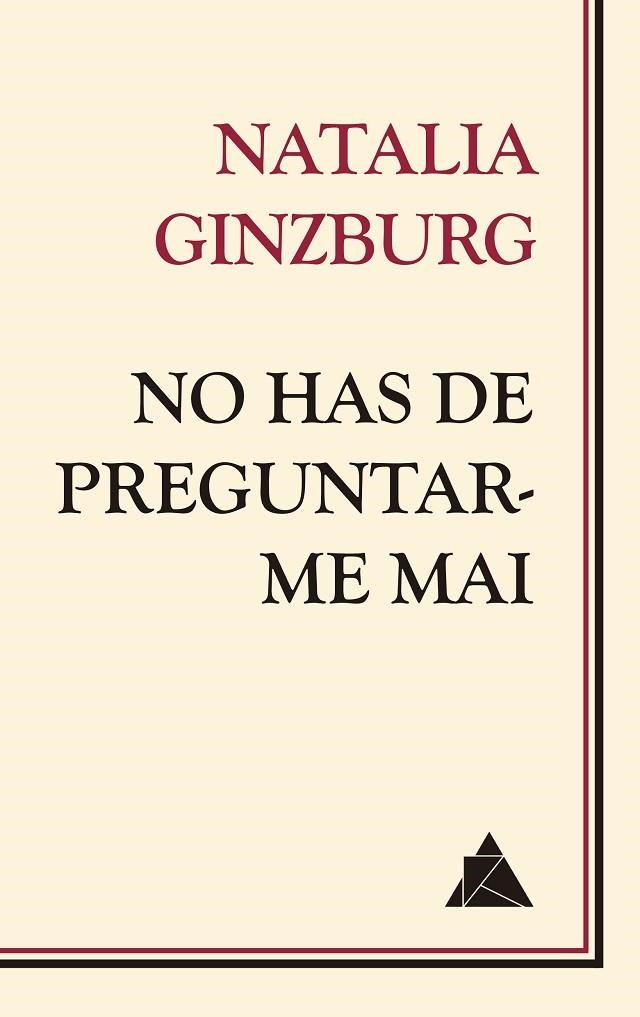 No has de preguntar-me mai | 9788418217210 | Ginzburg, Natalia
