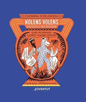NOLENS VOLENS. Vulguis o no vulguis | 9788426147547 | Kisielewska, Zuzanna