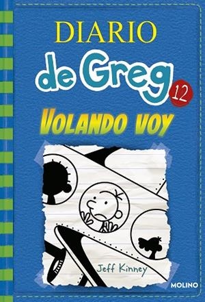 Diario de Greg 12 - Volando voy | 9788427209824 | Kinney, Jeff