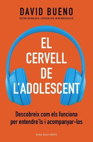 El cervell de l'adolescent | 9788418062506 | Bueno, David