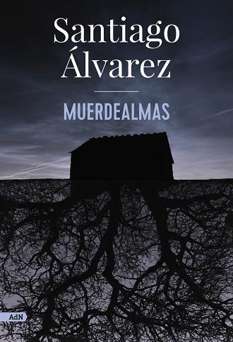 Muerdealmas (AdN) | 9788413626901 | Álvarez Muñoz, Santiago