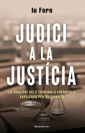 Judici a la justícia | 9788418870200 | Forn, Iu
