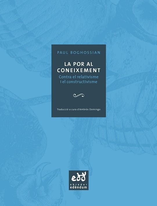 La por al coneixement | 9788493443450 | BOGHOSSIAN, PAUL