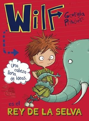 Wilf es el rey de la selva. Libro 3 | 9788469848616 | Pritchett, Georgia