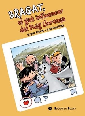 Bragat, el gat influencer del Puig Llorença | 9788499042602 | Ferrer, Empar